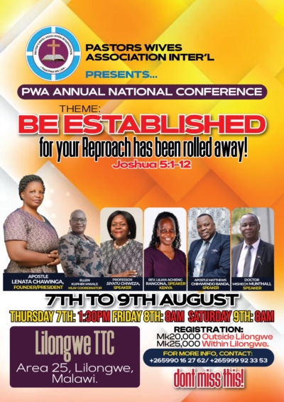 We are going to have a conference on 7-9 August, 2025. 
The conference is  concerning Pastors wives Association Malawi 